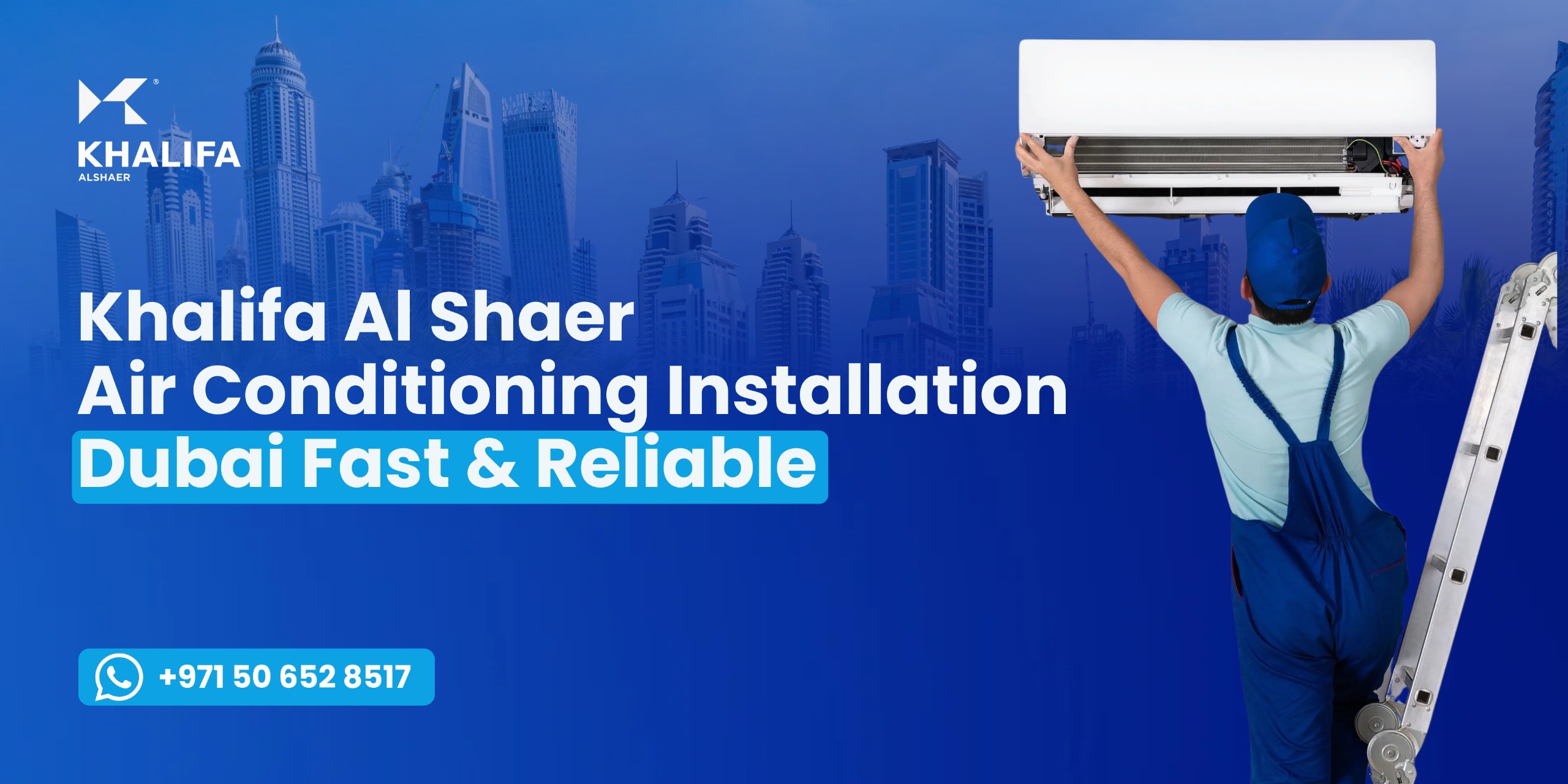 Khalifa Al Shaer Air Conditioning Installation Dubai – Fast & Reliable